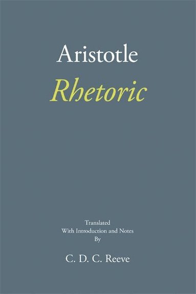 Aristotle, C. D. C. Reeve - Rhetoric, Häftad