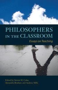 bokomslag Philosophers in the Classroom