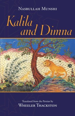 Nasrullah Munshi - Kalila and Dimna, Häftad