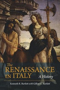 bokomslag The Renaissance in Italy