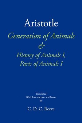 Generation of Animals & History of Animals I, Parts of Animals I 1