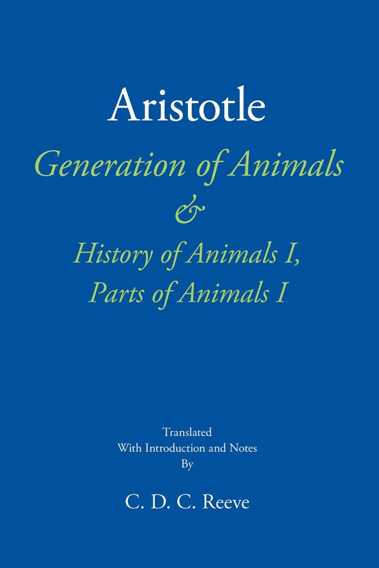 Generation of Animals & History of Animals I, Parts of Animals I 1