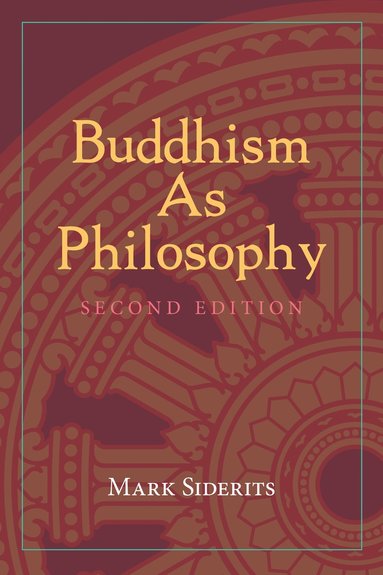 bokomslag Buddhism As Philosophy