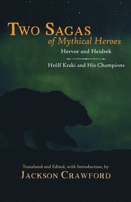 Two Sagas of Mythical Heroes 1