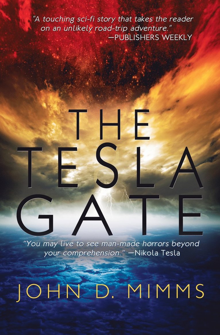 John D. Mimms, John D Mimms - Tesla Gate, Häftad