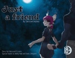 Just a Friend, Häftad