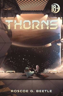 Roscoe G Beetle - Thorns, Häftad