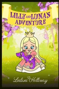 bokomslag Lilly and Luna's Adventure