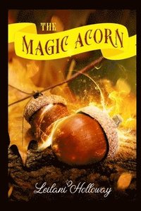 bokomslag The Magic Acorn