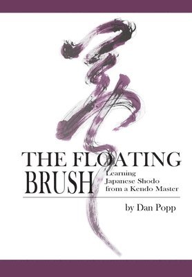 Dan Popp - Floating Brush, Häftad