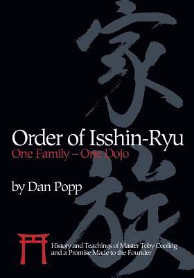 Dan Popp - Order of Isshin-Ryu, Häftad