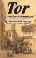 bokomslag Tor, a Street Boy of Jerusalem