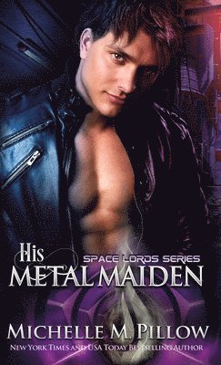bokomslag His Metal Maiden