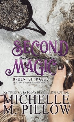 Second Chance Magic 1