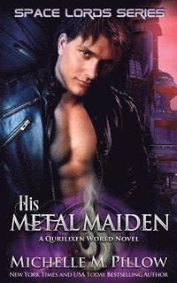 bokomslag His Metal Maiden