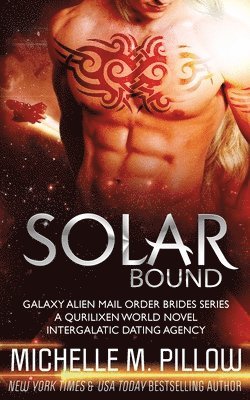 Solar Bound: A Qurilixen World Novel