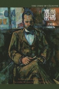 bokomslag Code of Cézanne