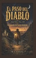 M L Cañón - Paso del Diablo, Häftad