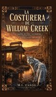 M L Cañón - Costurera de Willow Creek, Inbunden