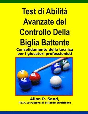 Test di Abilita Avanzate del Controllo Della Biglia Battente 1