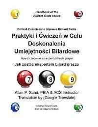 Drills & Exercises to Improve Billiard Skills (Polish): How to Become an Expert Billiards Player 1
