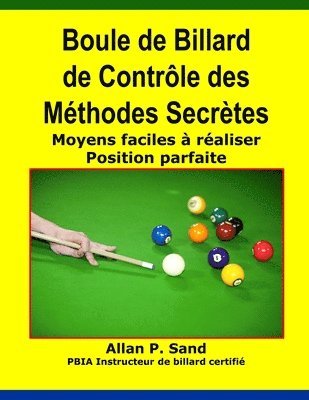 bokomslag Boule de Billard de Controle des Methodes Secretes