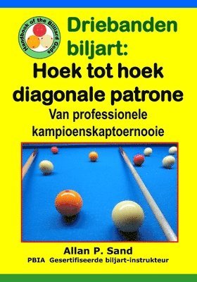 bokomslag Driebanden biljart - Hoek tot hoek diagonale patrone