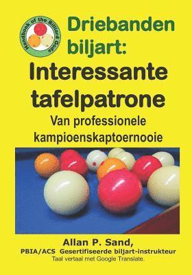 Driebanden biljart - Interessante tafelpatrone 1