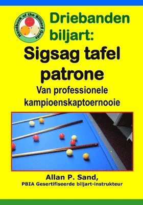 bokomslag Driebanden biljart - Sigsag tafel patrone