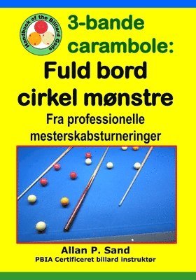 bokomslag 3-bande carambole - Fuld bord cirkel mnstre