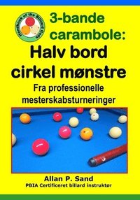 bokomslag 3-bande carambole - Halv bord cirkel mønstre