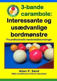 bokomslag 3-bande carambole - Interessante og usædvanlige bordmønstre