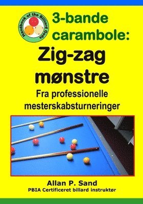bokomslag 3-bande carambole - Zig-zag mønstre