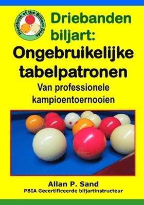 Driebanden biljart - Ongebruikelijke tabelpatronen 1