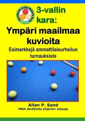 bokomslag 3-vallin kara - Ympäri maailmaa kuvioita