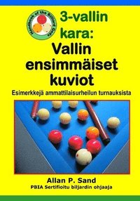 bokomslag 3-vallin kara - Vallin ensimmiset kuviot