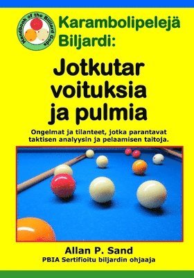 bokomslag Karambolipelej Biljardi - Jotkut arvoituksia ja pulmia