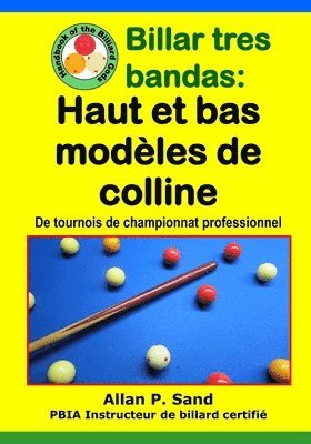 bokomslag Billar tres bandas - Haut et bas modles de colline