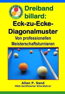 Dreiband billard - Eck-zu-Ecke-Diagonalmuster 1