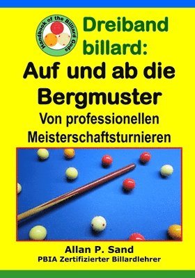 bokomslag Dreiband billard - Auf und ab die Bergmuster