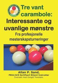 bokomslag Tre vant carambole - Interessante og uvanlige mønstre