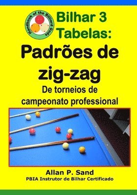 bokomslag Bilhar 3 Tabelas - Padres de zig-zag