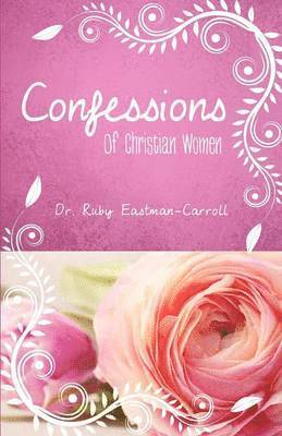 bokomslag Confessions of Christian Women