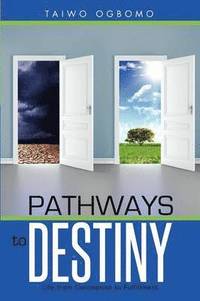 bokomslag Pathways to Destiny