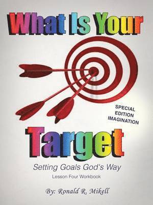 Ronald R Mikell, Ronald R. Mikell - Setting Goals God's Way, Häftad