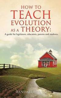 bokomslag How to teach evolution as a theory