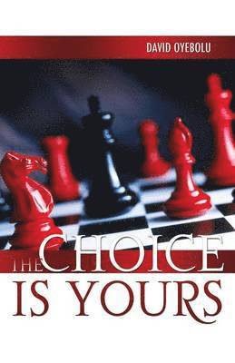 bokomslag Choice Is Yours