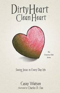 bokomslag Dirty Heart Clean Heart