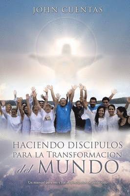 bokomslag Haciendo Discipulos Para La Transformacion del Mundo