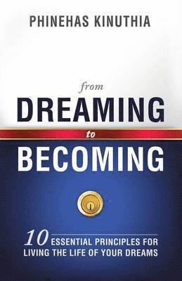 From Dreaming to Becoming 1